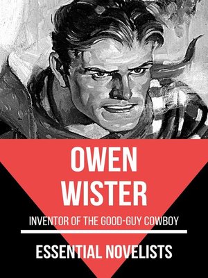 cover image of Essential Novelists--Owen Wister